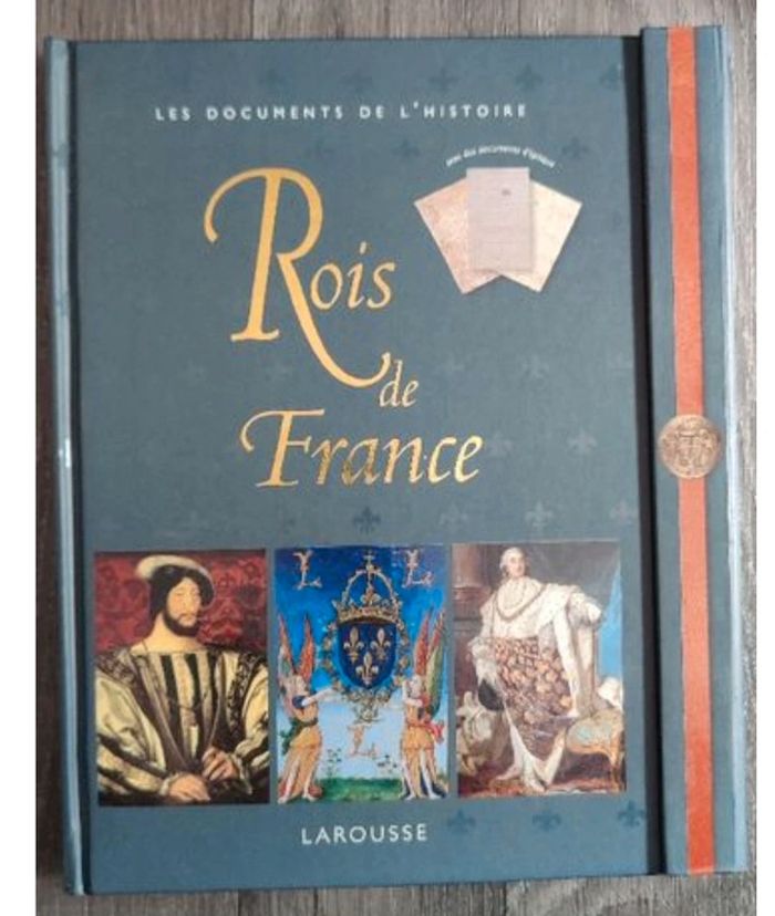 Livre avec documents historiques- Rois de France