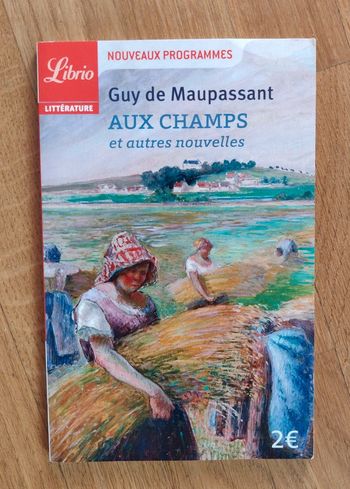 Livre Aux champs et autres nouvelles - Guy de Maupassant