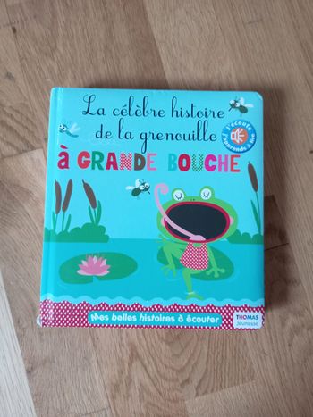 La célèbre histoire de la grenouille à grande bouche