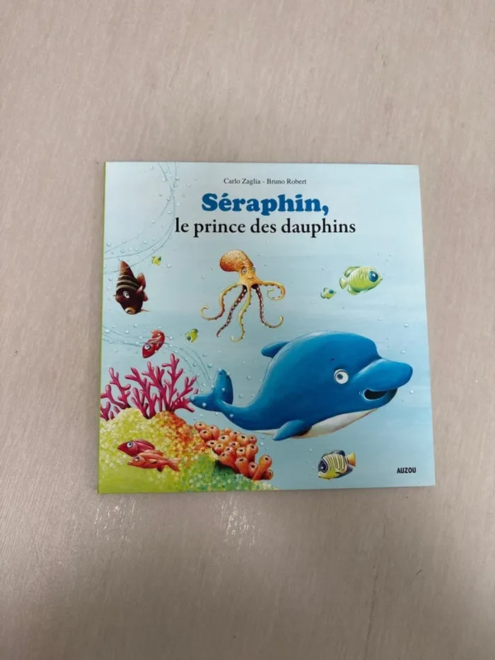 Séraphin : le prince des dauphins