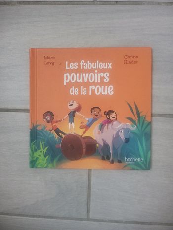 Livre les fabuleux pouvoirs de la roue