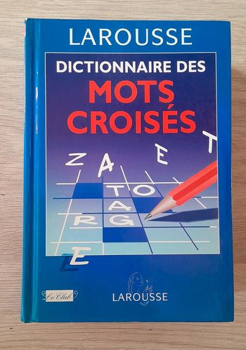 Dictionnaire des mots croisés classement direct et inverse