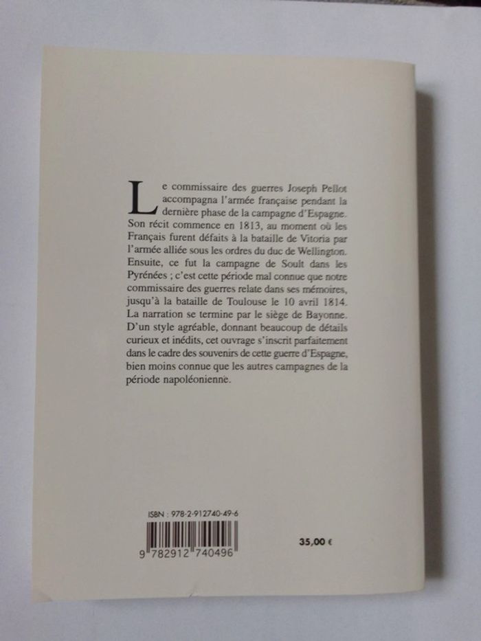 Joseph Pellot - Mémoires d'un Commissaire des guerres 1813 et 1814 - photo numéro 2
