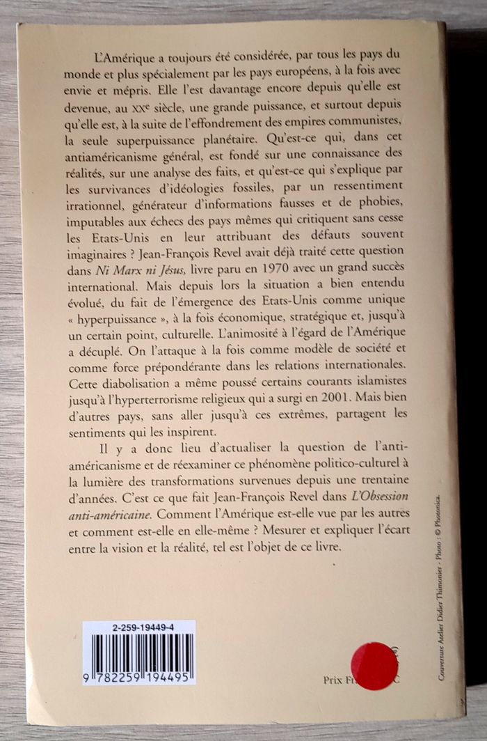 Jean-François Revel l'obsession anti-américaine son fonctionnement ses causes ses inconséquences - photo numéro 4