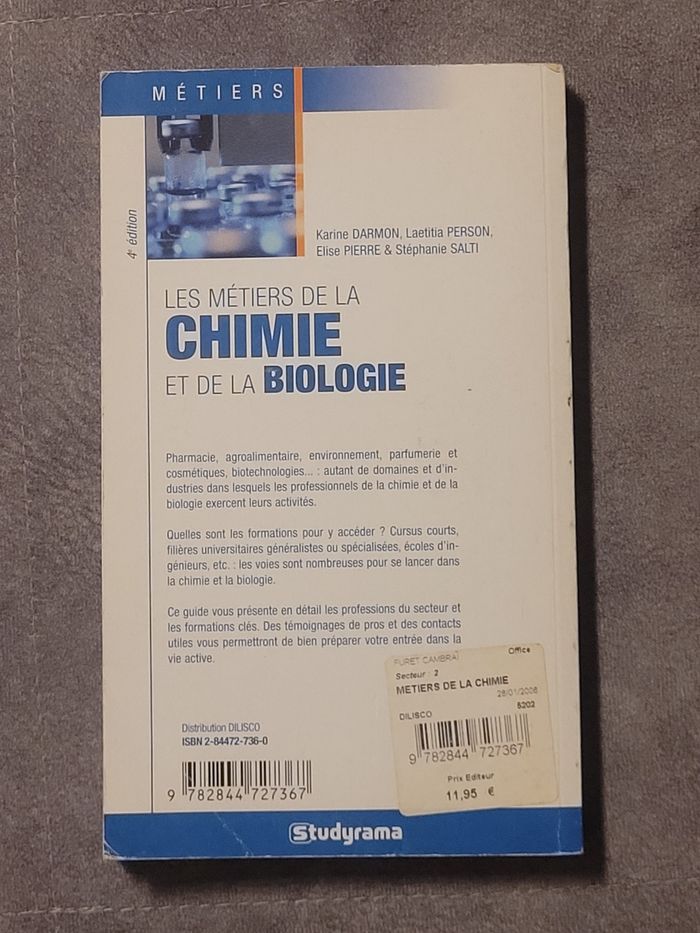Les métiers de la chimie et de la biologie Karine Darmon - photo numéro 2