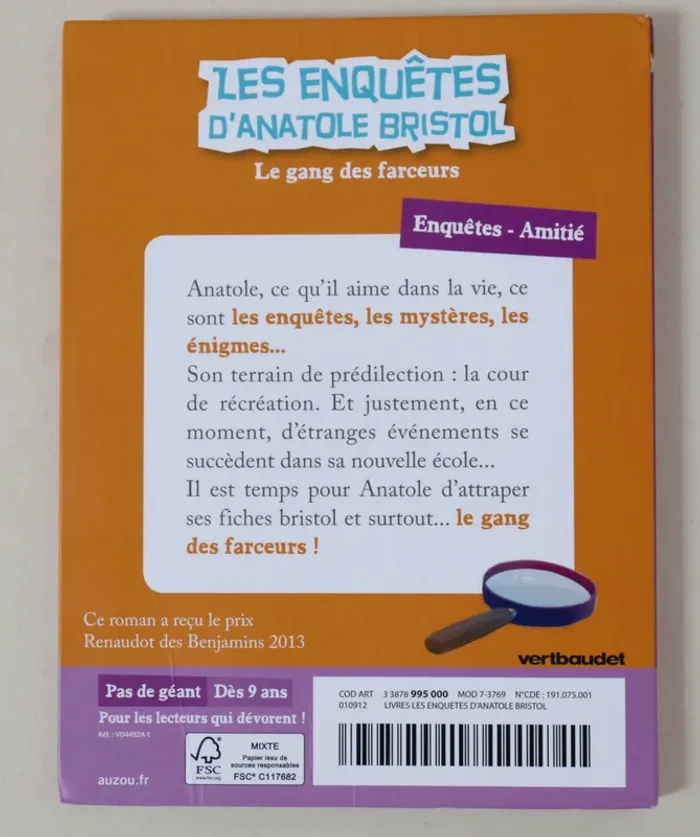 Livre Les enquêtes d'Anatole Bristol : "Le gang des farceurs" (pour 9 ans et +) - photo numéro 2