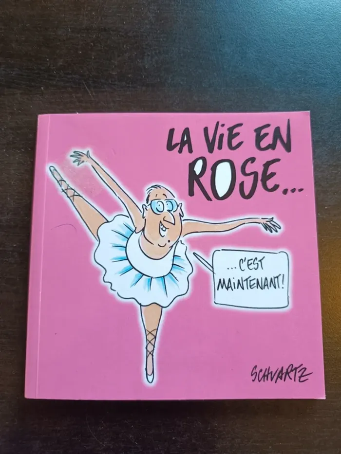 Livre LA VIE EN ROSE ... - Schvartz