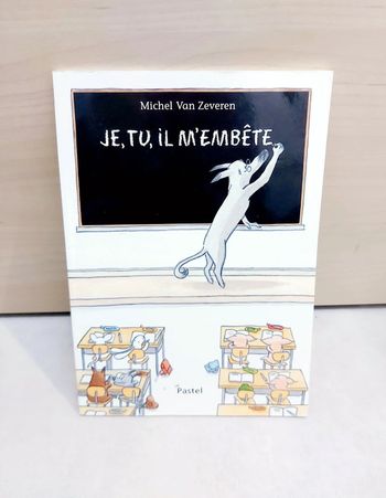 🌺 Livre (école des loisirs) : Je, tu, il m'embête