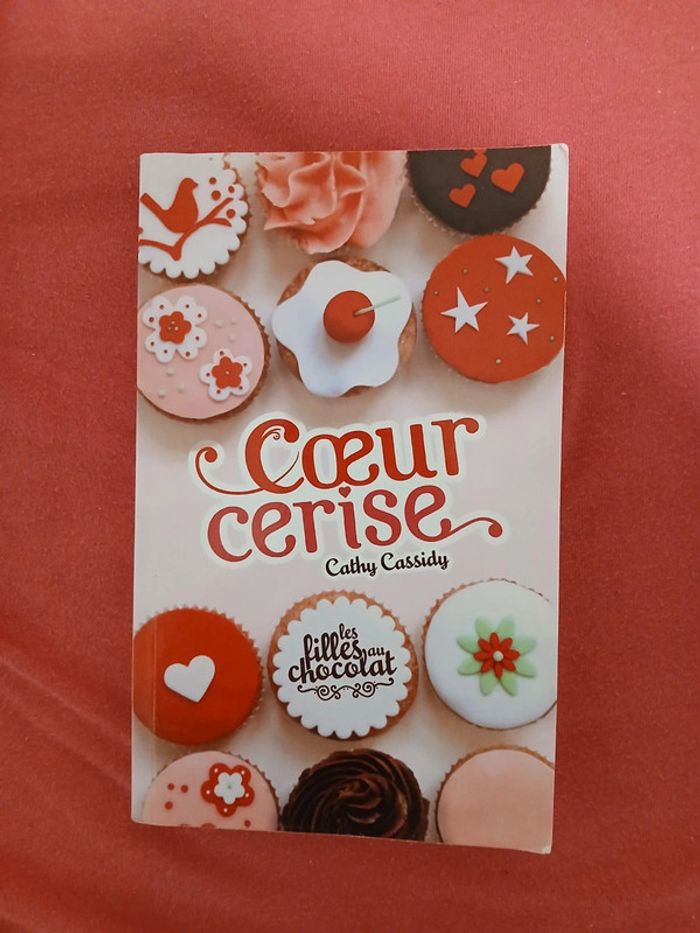 Livre Coeur Cerise (Les filles au chocolat - Cathy Cassidy)