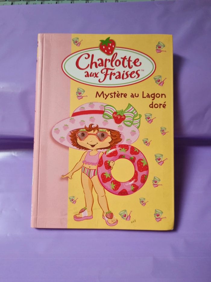 Charlotte aux Fraises mystère au lagon doré