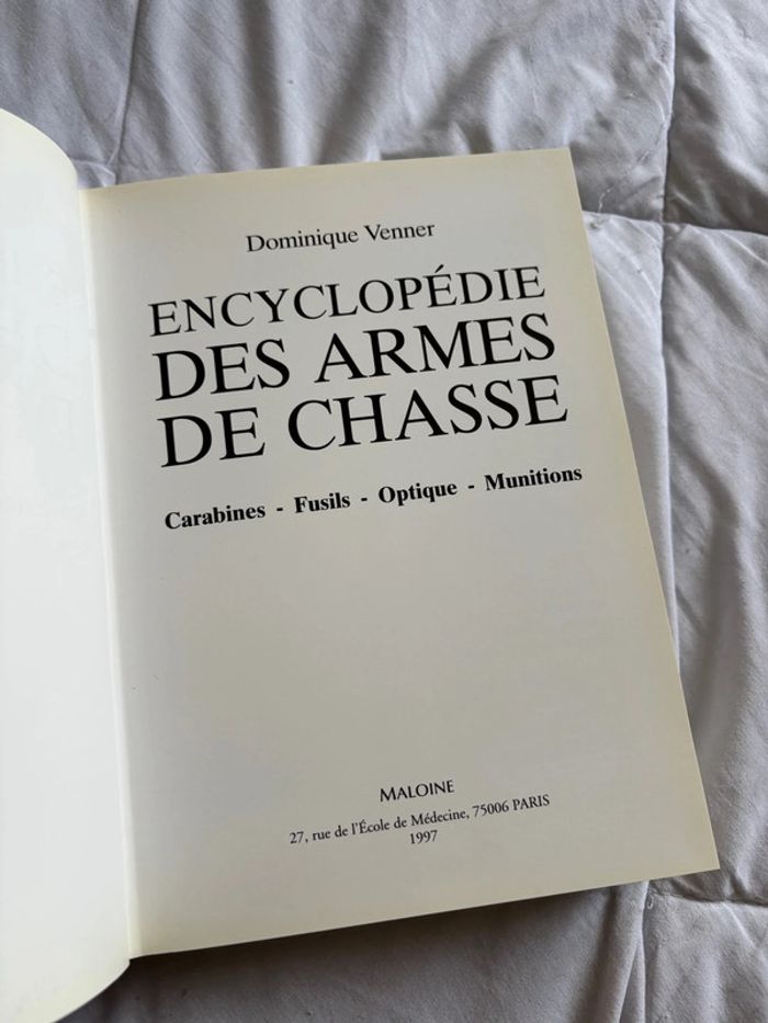 Encyclopédie des armes de chasse Carabines Fusils Optique Munitions Dominique Venner Maloine 1997 - photo numéro 11