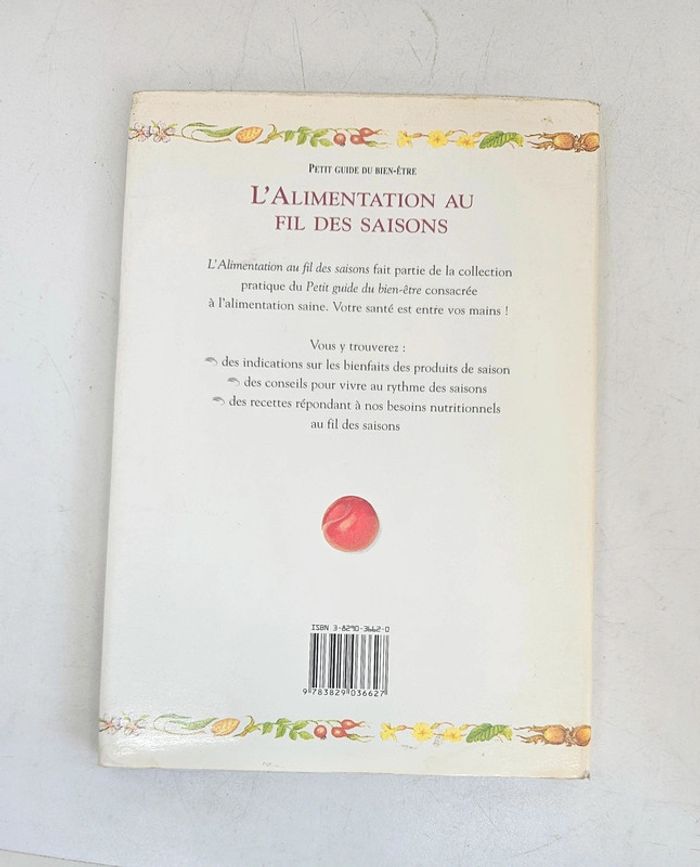 "Petit guide du bien-être. L'alimentation au fil des saisons".
60 pages.
ISBN : 3.8290.3662.0 - photo numéro 2