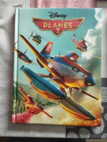 Livre Disney Planes 2 Hachette