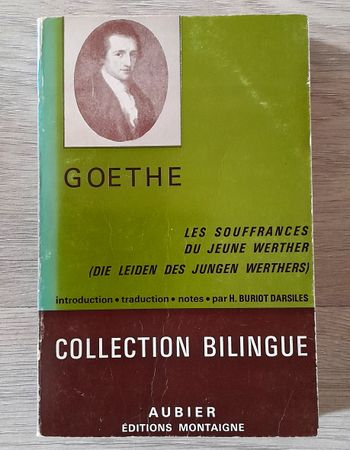Goethe les souffrances du jeune Werther collection bilingue (die leiden des jungen werthers)