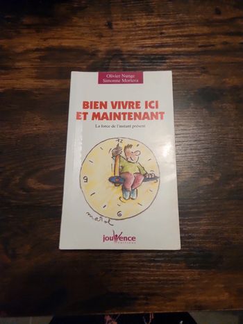 Livre : Bien vivre ici et maintenant