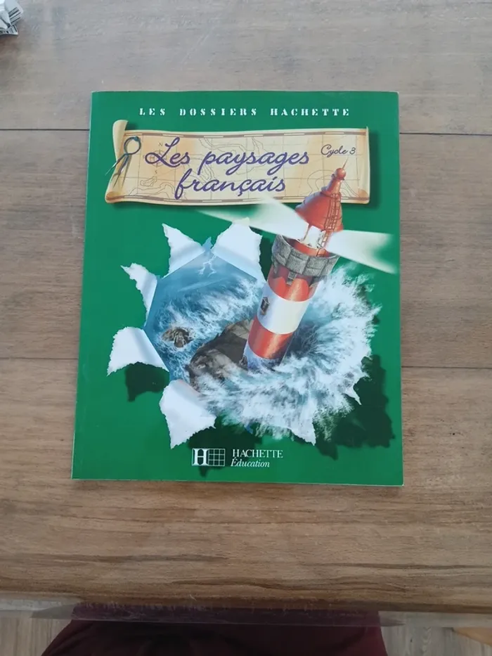 Les dossiers hachette les paysages français cycle 3