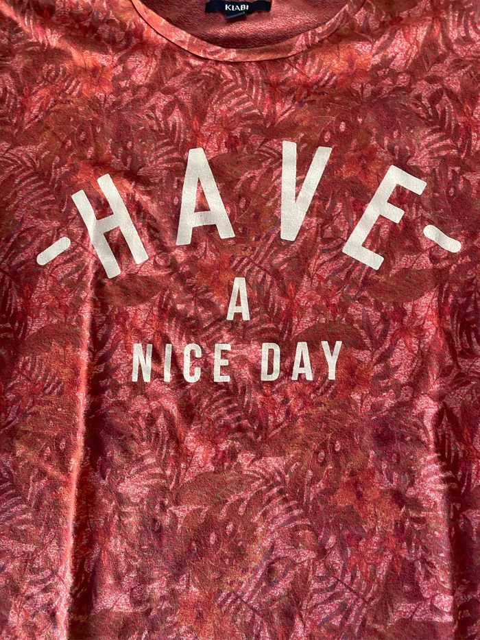 Kiabi T-shirt bordeaux « Have a nice day » Taille 38 - photo numéro 3