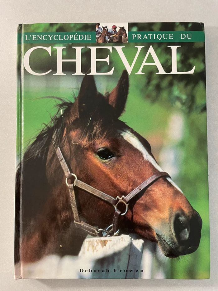L'encyclopédie pratique du cheval