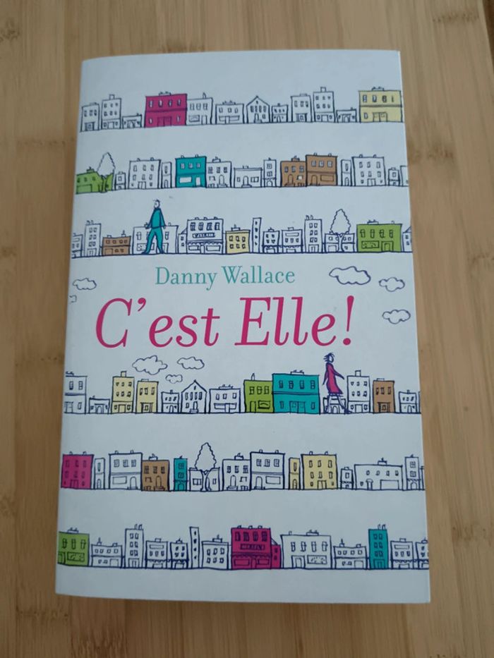 Danny Wallace 🍀 C'est Elle ! - photo numéro 1