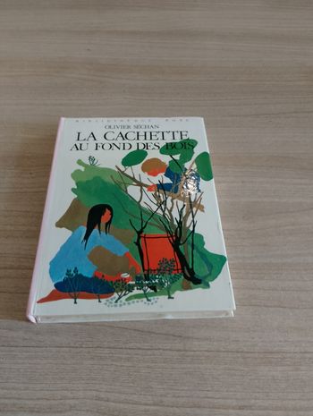 La cachette au fond des bois, bibliothéque rose