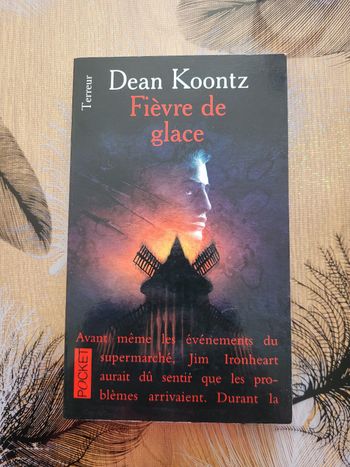 Fièvre de glace Dean R. (Ray) Koontz