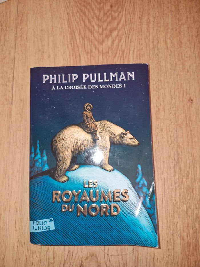 Philippe Pullman / a la croisée des mondes 1 / les royaumes du nord
