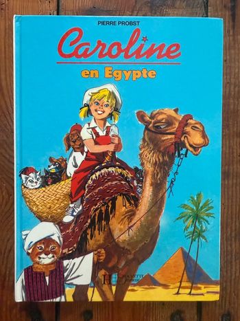 Livre Caroline en Égypte album bd Hachette reliure qui se détache