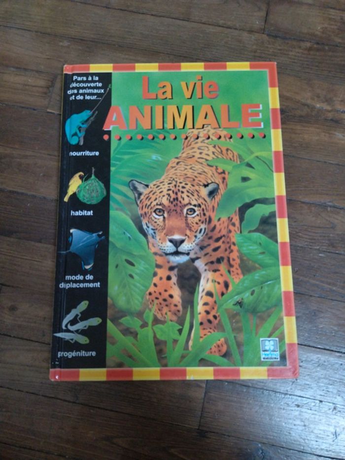 La vie animale