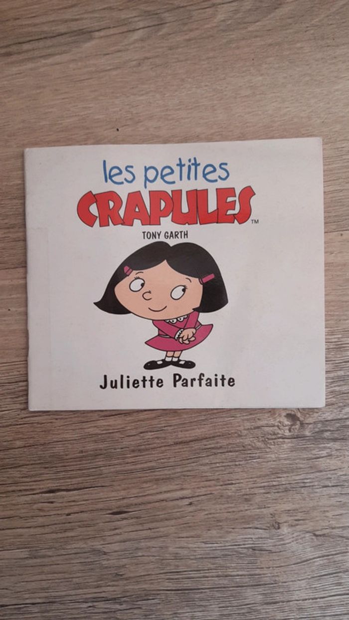 Livre Juliette Parfaite les petites crapules