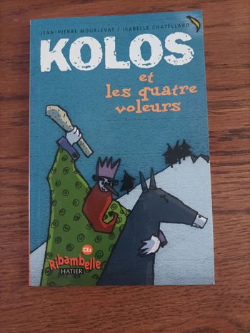 Kolos et les quatre voleurs