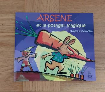 Arsene et le potager - magique  lire c'est partir