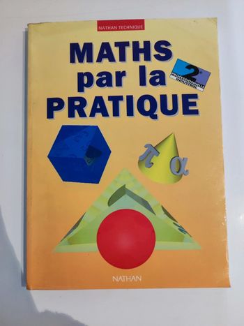 Livre Maths par la pratique / Nathan technique 2de pro
