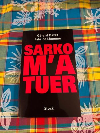 Livre sarko m’a tuer
