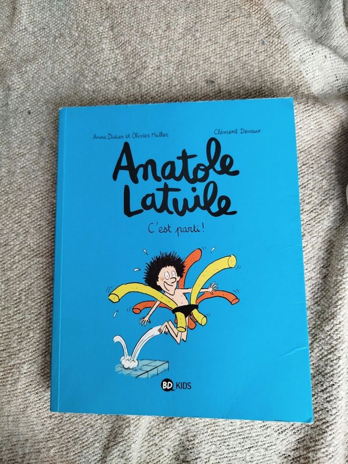 Bd Anatole latuile tome 1