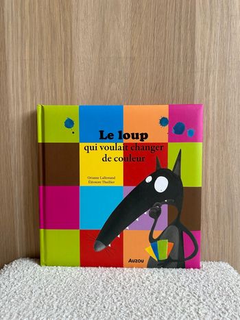 Livre le loup qui voulait changer de couleur 