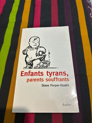 Livre enfants tyrans,  parents souffrants
