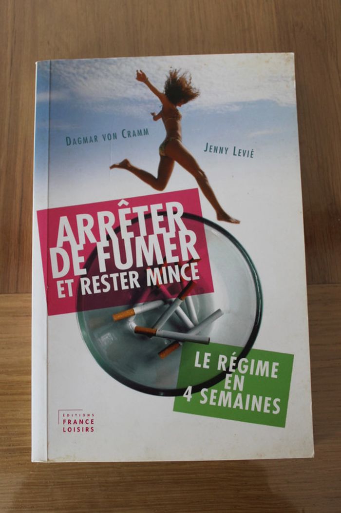 livre" arrêter de fumer et rester mince"