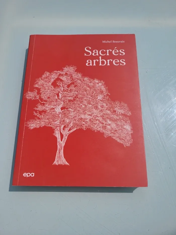 Livre 🌳 Sacrés Arbre🌴 Michel Beauvais (92) - photo numéro 2