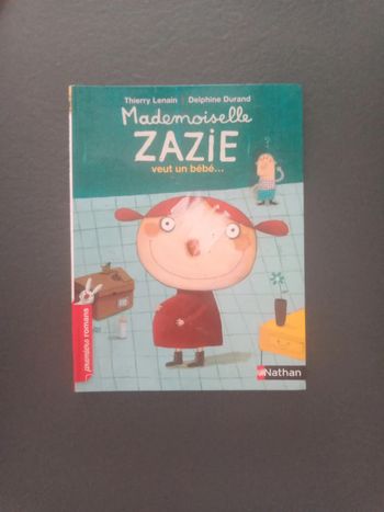Mademoiselle Zazie veut un bebe