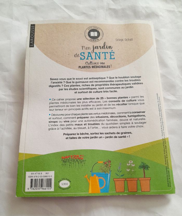 Mon jardin de santé Cultivez vos plantes médicinales Serge Scholl - photo numéro 3