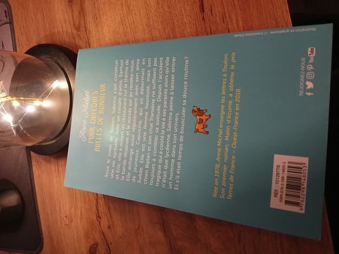 LIVRE POUR QUELQUE BULLE DE BONHEUR DE ANNE MICHEL - photo numéro 2