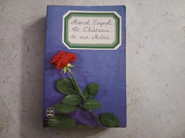 livre Le château de ma mère Marcel Pagnol