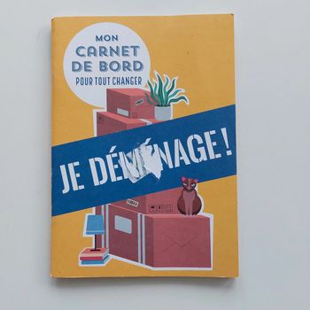 Livre - Mon carnet de bord pour tout changer Je déménage !