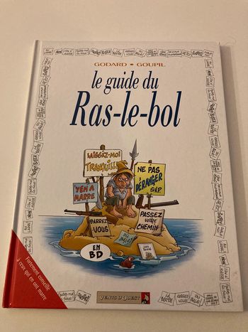 BD « le guide du Ras-Le-Bol »
