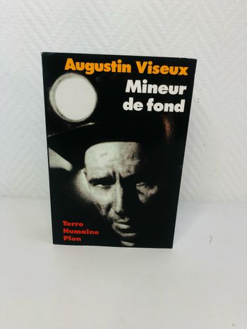 Mineur de fond Augustin Viseux