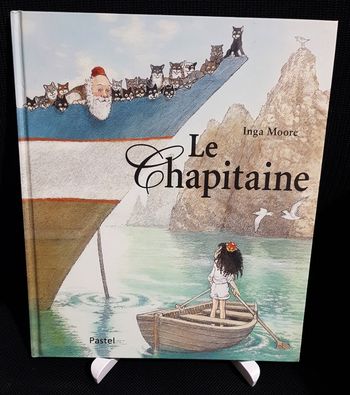 Chapitaine (Le) (cartonné) - Inga Moore - Ecole des loisirs