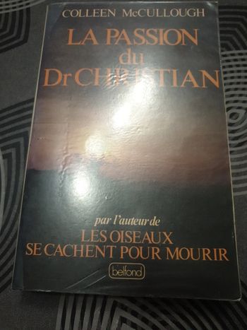 La passion du Dr Christian
