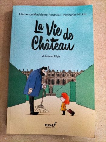 Livre enfant La vie de château L'école des loisirs