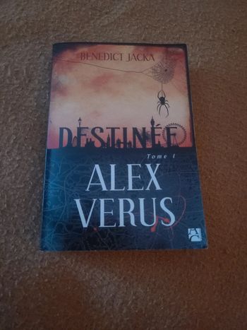 Alex verus. Destinée tome 1