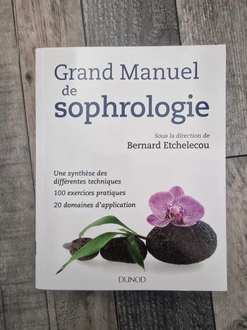Grand manuel de sophrologie